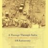 A PASSAGE THROUGH INDIA