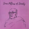 Some Pillars of Society