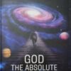 God The Absolute English Book By Yogacharya Dr Aravinda K