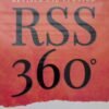 RSS 360 Demystifying Rashtriya Swayamsevak Sangh Revised and Updated by Ratan Sharda